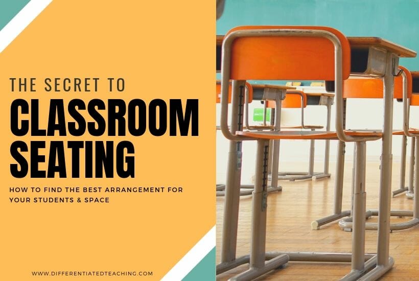 The secret to classroom seating arrangements - How to decide what's