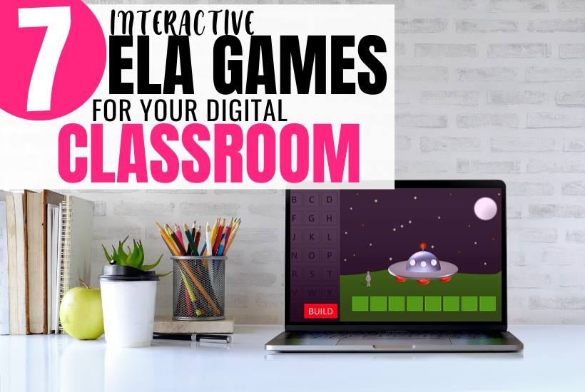 7-interactive-language-arts-activities-for-digital-classrooms-ela-games