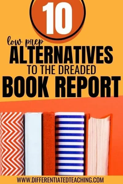 10 Book Report Alternatives Your Students Will Love to Complete ...